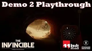 The Invincible: Early Access Demo 2 Playthrough