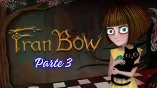 Árvores e estações! - Fran Bow - Parte 3