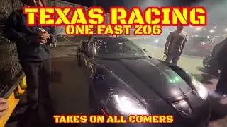 ONE SUPER FAST CHEVY CORVETTE ZO6 RACES SOME FAST  NITROUS CORVETTE AND CAMARO