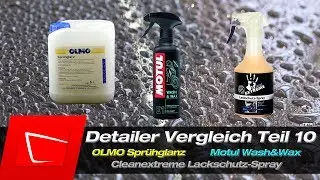 Detailer Vergleich Test #10 Olmo Spr&uuml;hglanz Cleanextreme Lackschutz-Spray Motul Wash&Wax