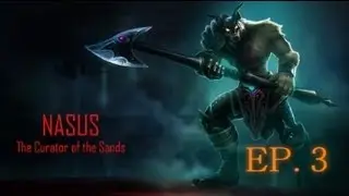 LoLpro Quick Guide: Ep. 3 - Nasus Jungle