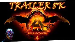 ARK: Fear Evolved 4 Trailer (8K) [Epic ARK]