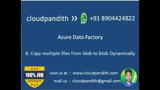 8  Copy Multiple files from blob to blob dynamically