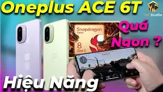 Test game OnePlus ACE 6T Snapdragon 8 Gen 5 mạnh hơn Snapdragon 8 Elite? (Reaction video Trung Quốc)