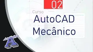 Curso de AutoCAD Mecânico – Aula 02/50 – Instalação e Iniciação do Programa – Autocriativo