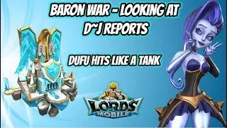 Lords Mobile - Baron War - Looking at Reports