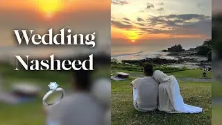 Beautiful Wedding Nasheed 💍 | Muhammad Al Muqit | Islamic Wedding Nasheed 2026