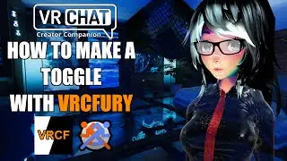 How to make a toggle with VRCFury - VRChat avatar unity tutorial for PC and Quest