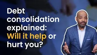 How does debt consolidation work? Avoid these costly mistakes in 2025