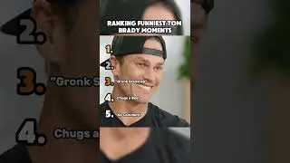 Ranking The Funniest Tom Brady Moments in NFL History