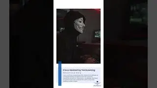 Cisco Hacked by Yanluowang Ransomware Gang &ndash; Stole 2.8GB of Data