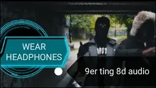 Ko x unknown t 9er ting 8d audio