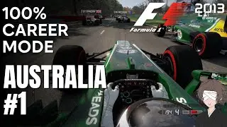 RED BULL FADES AND H&Uuml;LKENBERG SHINES! F1 2013 CAREER MODE AUSTRALIA 1/19