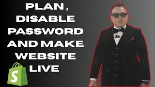 How to select shopify plan , disable password and make the website live 2025