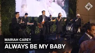 Wedding Band Jakarta | Always Be My Baby (Mariah Carey)