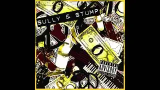 Sully & Stump   02   Switch feat CURT & badhabits