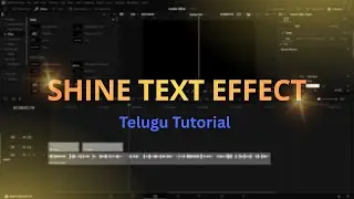 Shining Text Effect in DaVinci Resolve Telugu | Easy Tutorial for Beginners