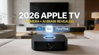 Apple TV 2026: The Camera, AI Brain & Why You MUST Wait.