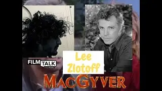 MacGyver creator Lee Zlotoff on Screenwriting, the Subconscious Mind, and the MacGyver Secret