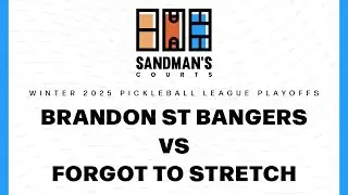 Brandon ST Bangers vs Forgot to Stretch - Winter 2025 Advanced Playoffs