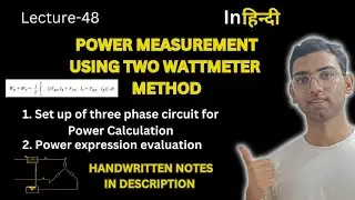 Power Measurement using Two Wattmeter Method | 3 Phase Circuit || Basic Electrical Engineering