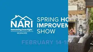 NARI Milwaukee 2025 Spring Home Improvement Show