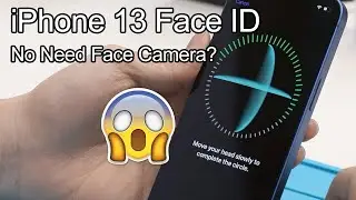 iPhone 13 Face ID No Need Face Camera? | TrueTone, Sensor Flex, Front Camera Comprehensive Test