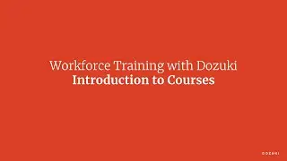 Introduction to Workforce Training with Courses