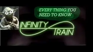 Infinity train TIMELINE (chronological)