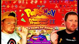 Every Pokémon Ever #86: Pokémon Master Trainer 2 : The Sequel! ~ A Rivalry Re-Revival! ~