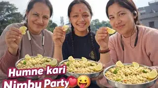  हमने करी निम्बू party❤😁 @dikshu_vlogs #dailyvlogs #phadivibes #nimbuparty