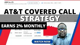 UPDATE: AT&T Covered Call Strategy Earns 2% Monthly