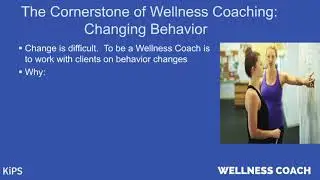 Changing Behavior | KIPS Wellness Coach Certification
