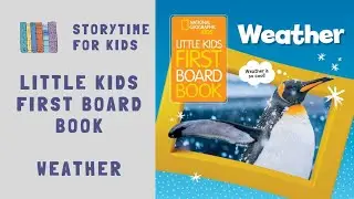 @storytimeforkids123 | National Geographic | Little Kids First Board Book | Weather | Science