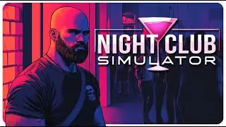 NIGHT CLUB SIMULATOR DEMO / MULTIPLAYER
