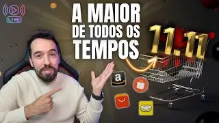 LIVE DA MEGA PROMO&Ccedil;&Atilde;O 11.11 - CUPONS ALIEXPRESS, MERCADO LIVRE, AMAZON E SHOPEE