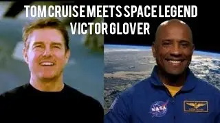Flat Earth: Tom cruise meets space legend Victor Glover