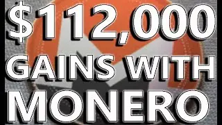 $112,000 GAINS With Monero! | Become Rich With Monero? | Realistic Gains With Monero | Buy XMR Now?