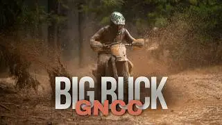 BIG BUCK GNCC | VLOG |