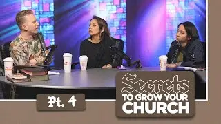 20 Secrets to Supernatural Church Growth - Part 4