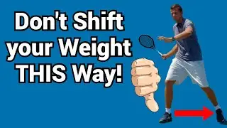 How to get the weight transfer right on the forehand