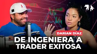 La Trader Dominicana que Encontr&oacute; Libertad Financiera | Darian D&iacute;az