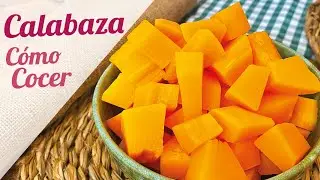 COMO COCER CALABAZA 🎃 Tiempo de cocción calabaza