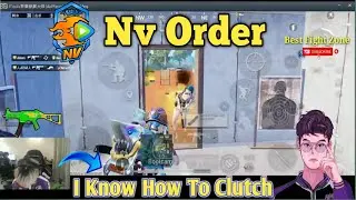 I Know How to Clutch 🔥 &bull; Nv Order Classic Play 😎 &bull; Pubg Mobile