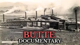 How the Richest Hill on Earth Was Drained: Butte Documentary