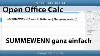 SUMMEWENN ganz einfach / Zellen summieren nach Kriterien (OpenOffice Calc)