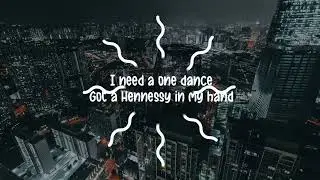 Drake - One Dance ft. Wizkid & Kyla [Lyric Video]  #viral #trending #music.#Drake#OneDance