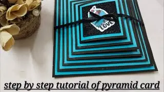 Pyramid card tutorial | Handmade birthday card ideas | DIY Scrapbook Card Idea | handmade gift ideas