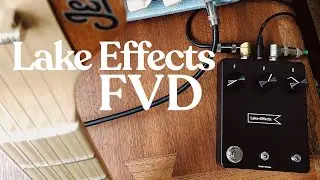 Lake Effects FVD // DEMO (no talking)
