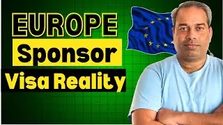 Europe Sponsor Visa Reality | Struggles & Settlement Issues
